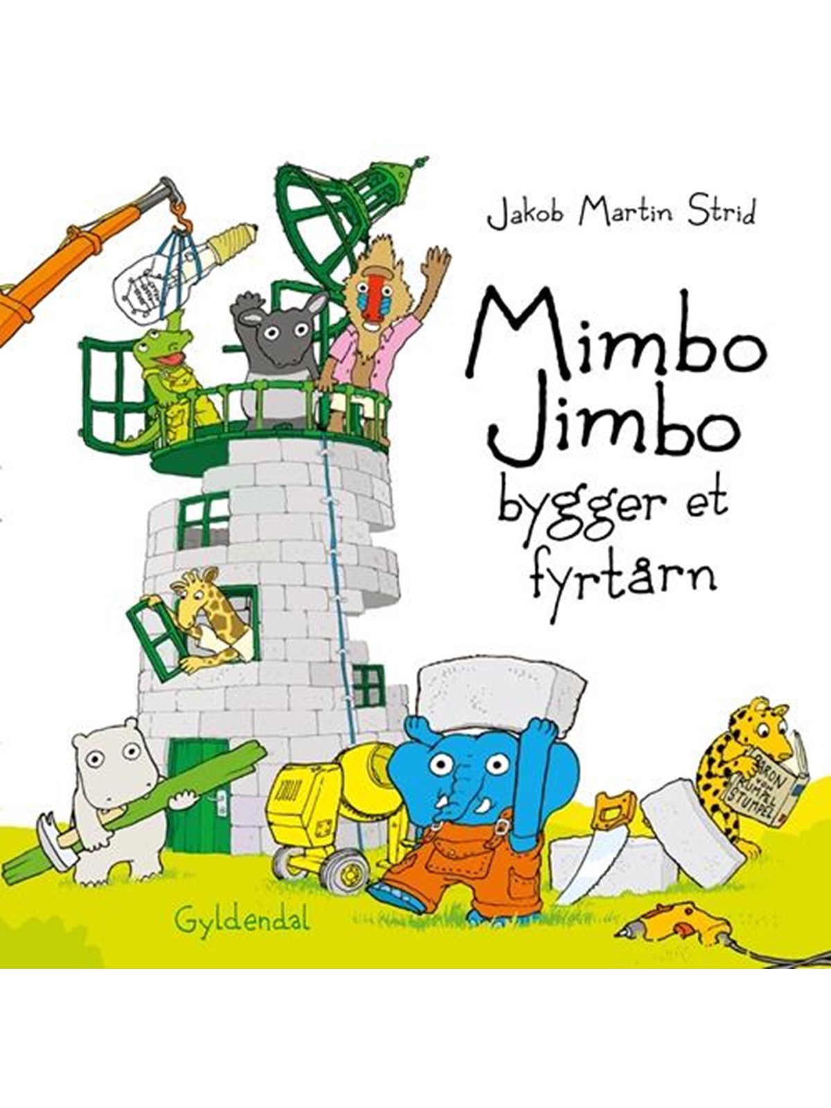 Mimbo Jimbo bygger et fyrtårn - Børnebog - Hardcover, Børnebog