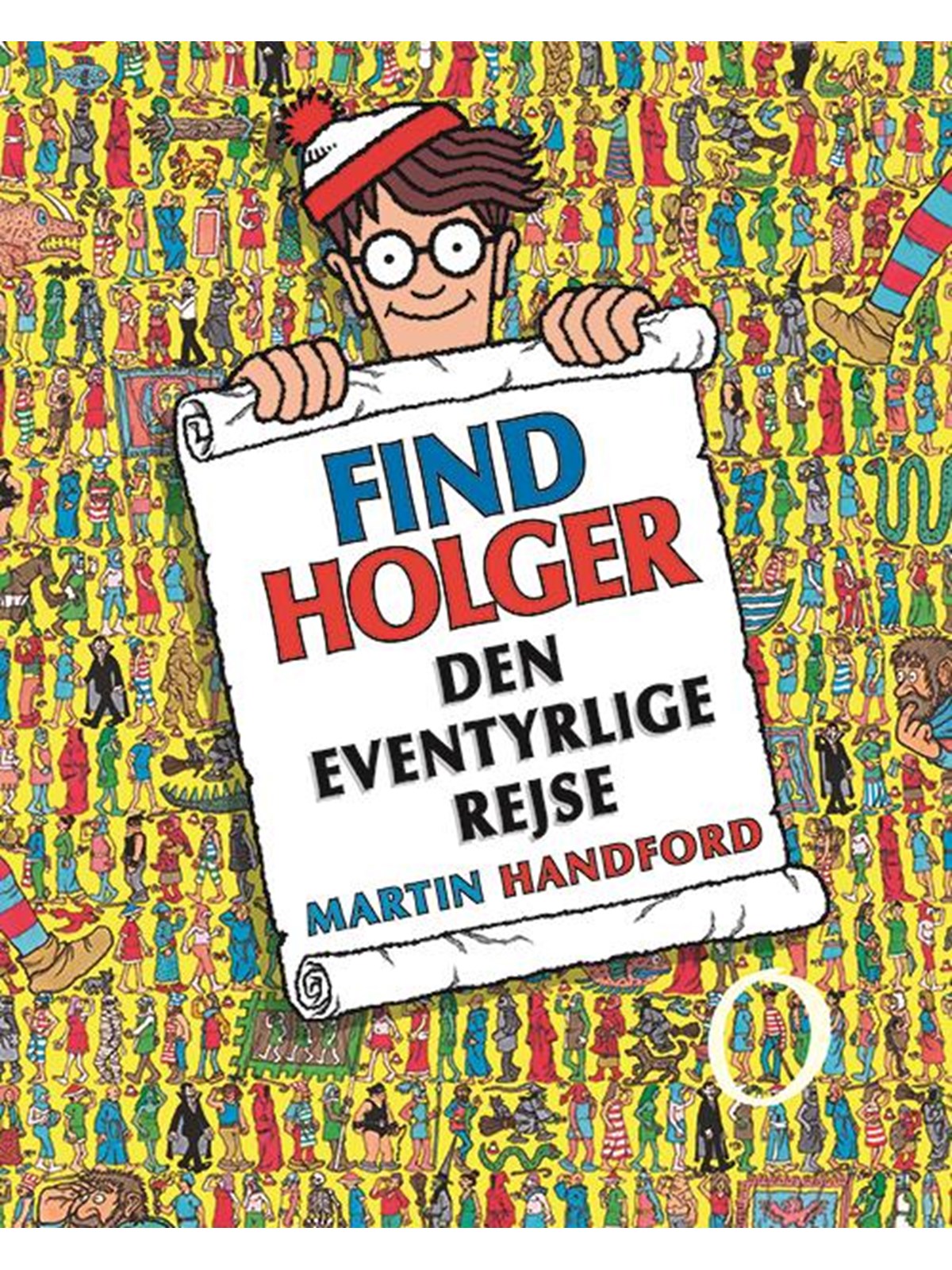 FIND HOLGER - Den eventyrlige rejse - Børnebog - Hardcover, Børnebog