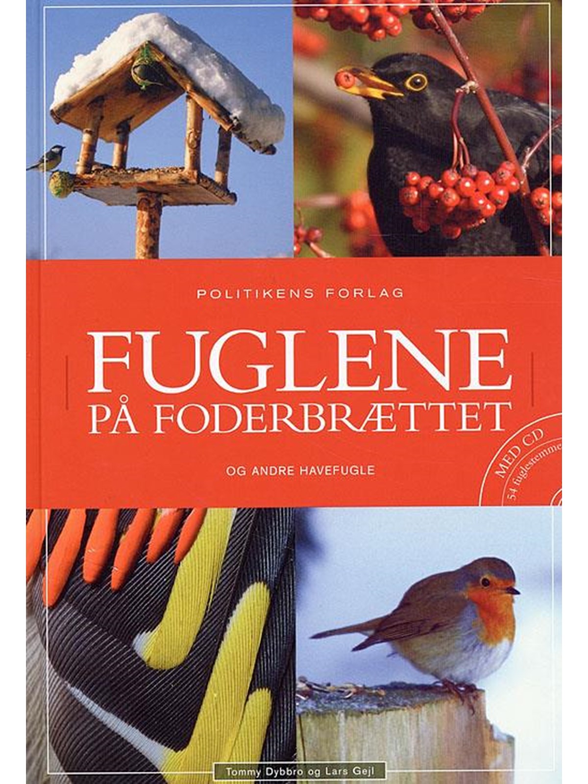Fuglene på foderbrættet inkl. cd - Natur & Videnskab - Hardcover, Natur Videnskab