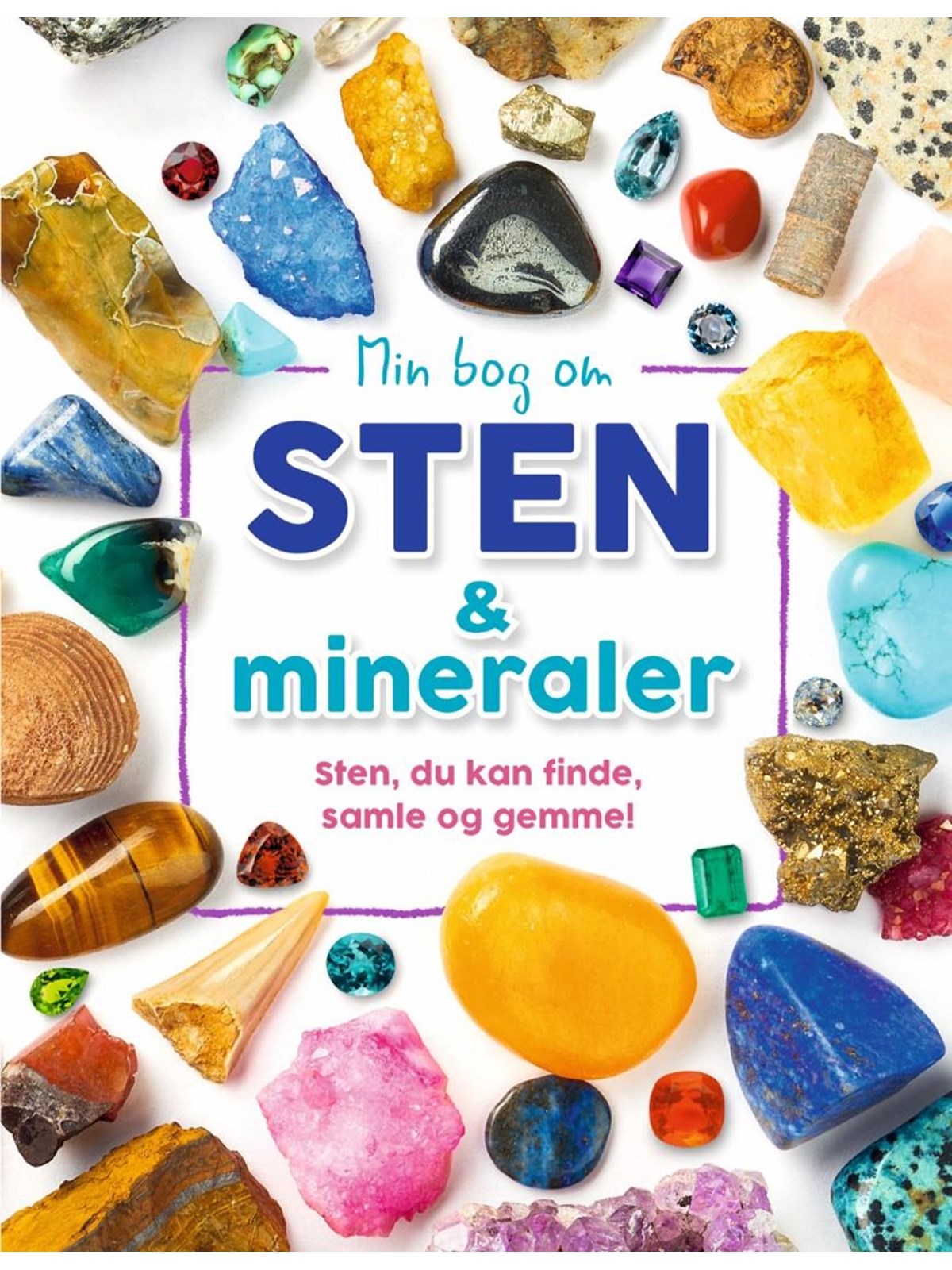 Min bog om sten og mineraler - Natur & Videnskab - Hardcover, Natur Videnskab