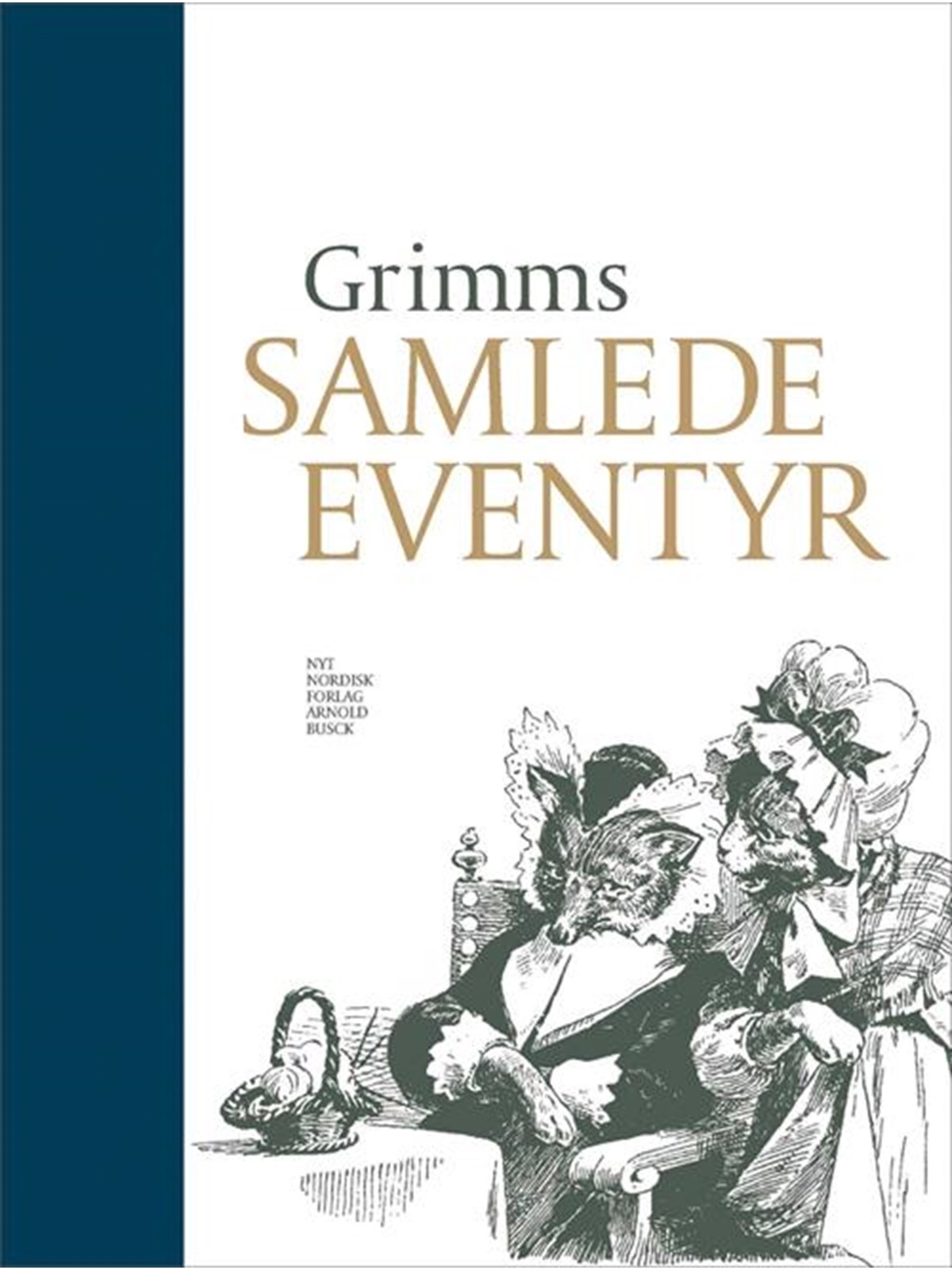 Grimms samlede eventyr - Børnebog - Hardcover, Børnebog