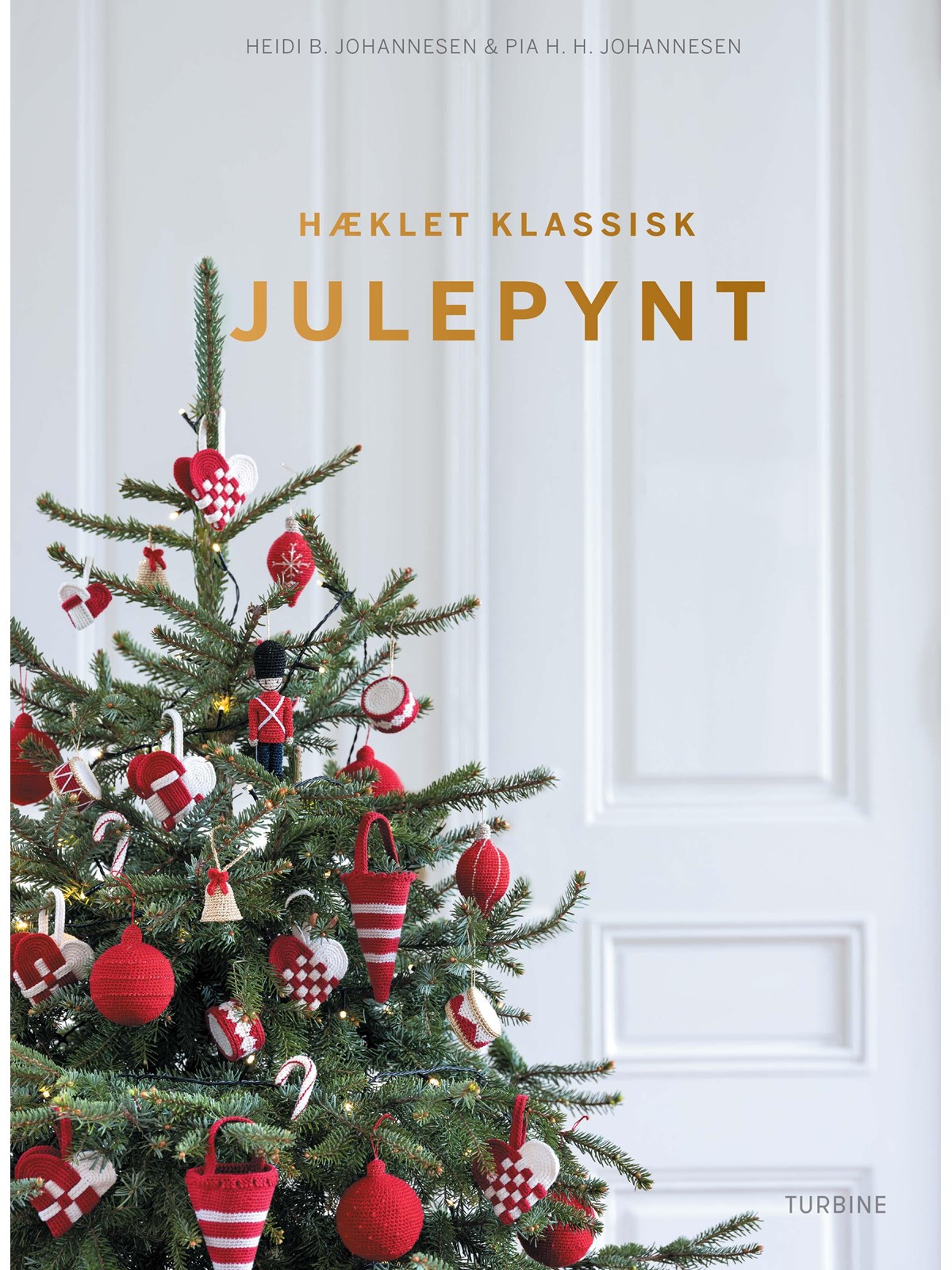 Hæklet klassisk julepynt - Hobby - hardback, Hobby