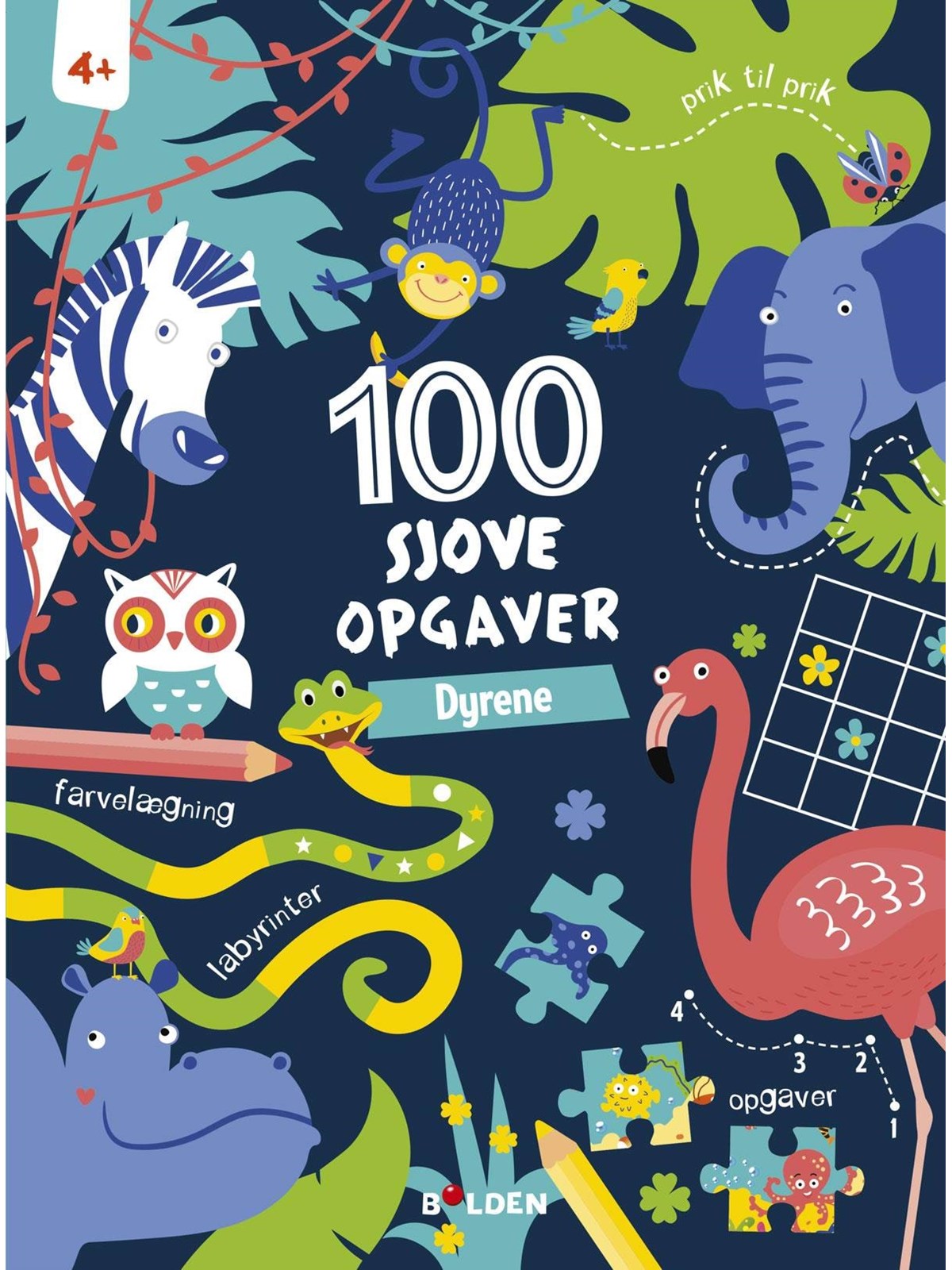 100 sjove opgaver: Dyrene (fra 4 år) - Hobby - paperback, Hobby