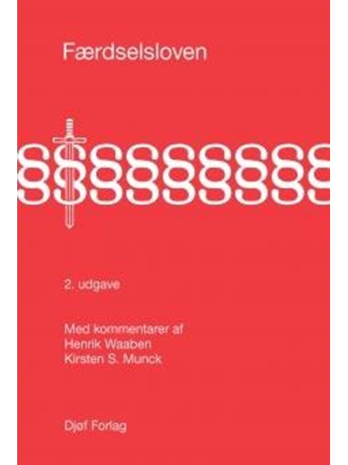 Færdselsloven - Erhverv & Management - Hardback, Erhverv Management
