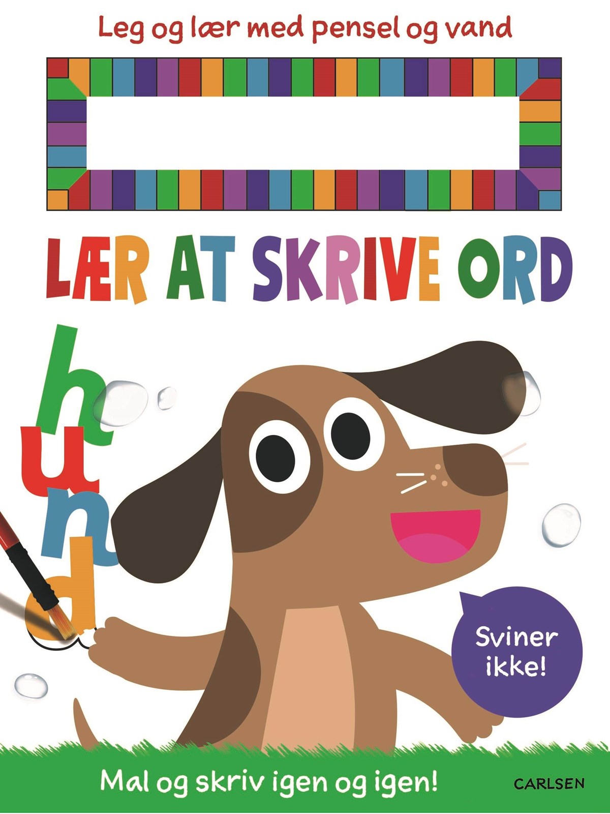 Lær at skrive ord - Leg og lær med pensel og vand - Børnebog - Papbog, Børnebog