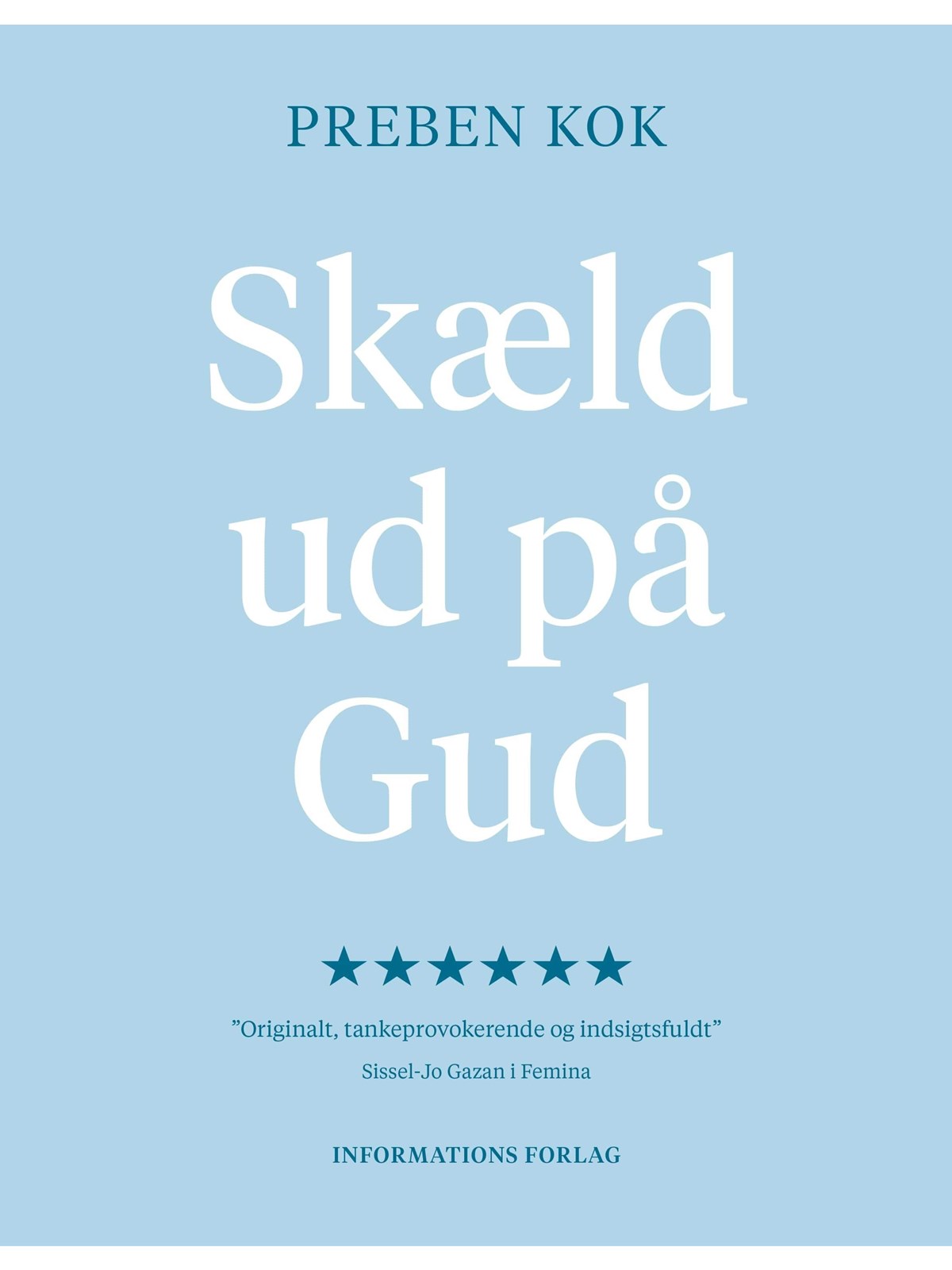 Skæld ud på Gud - Religion & Filosofi - Hardback, Religion Filosofi