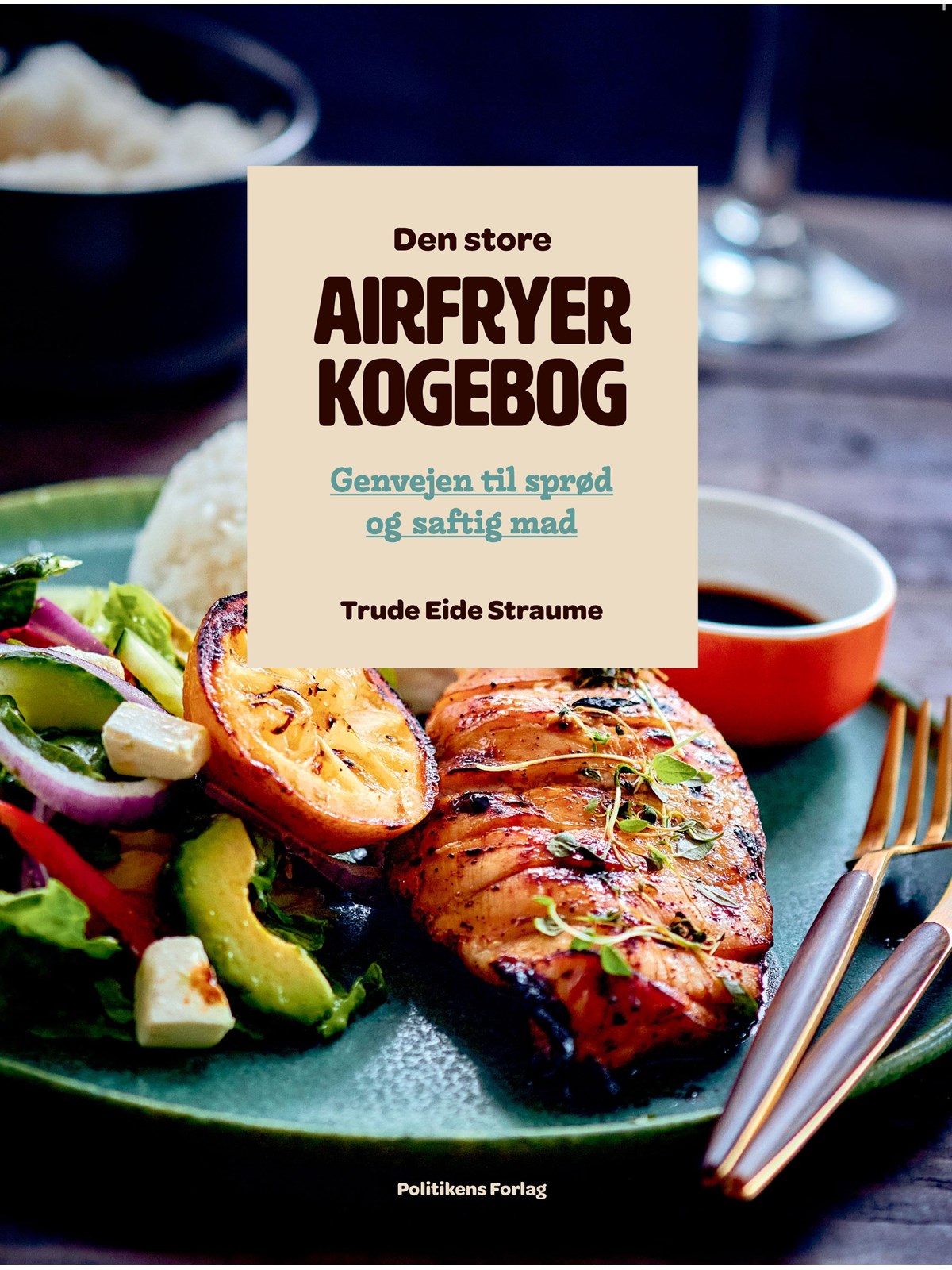 Den store airfryerkogebog - Kogebog - paperback, Kogebog