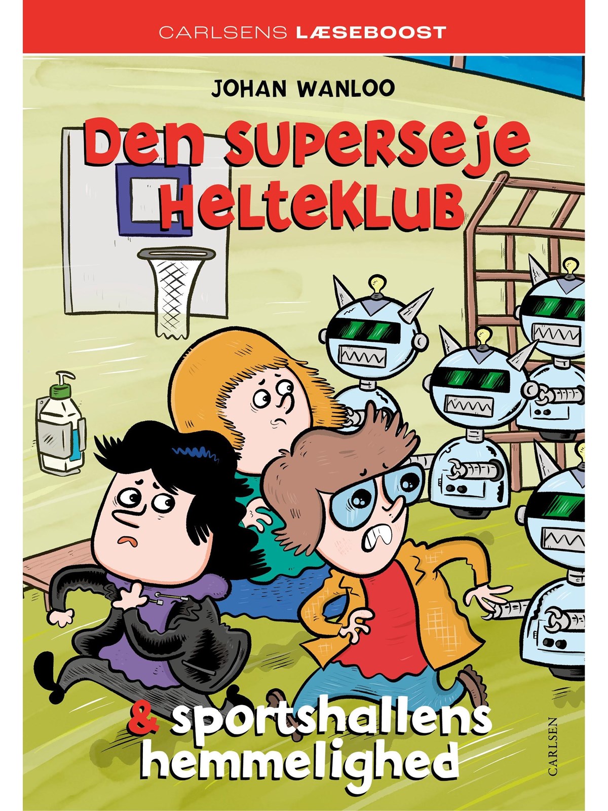 s Læseboost - Den superseje helteklub og sp - Børnebog - Hardcover, Børnebog