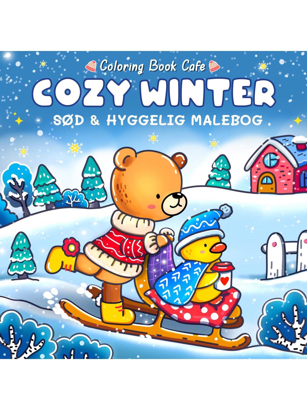 Malebog: Cozy Winter - Cozy Coloring - Hobby - paperback, Hobby