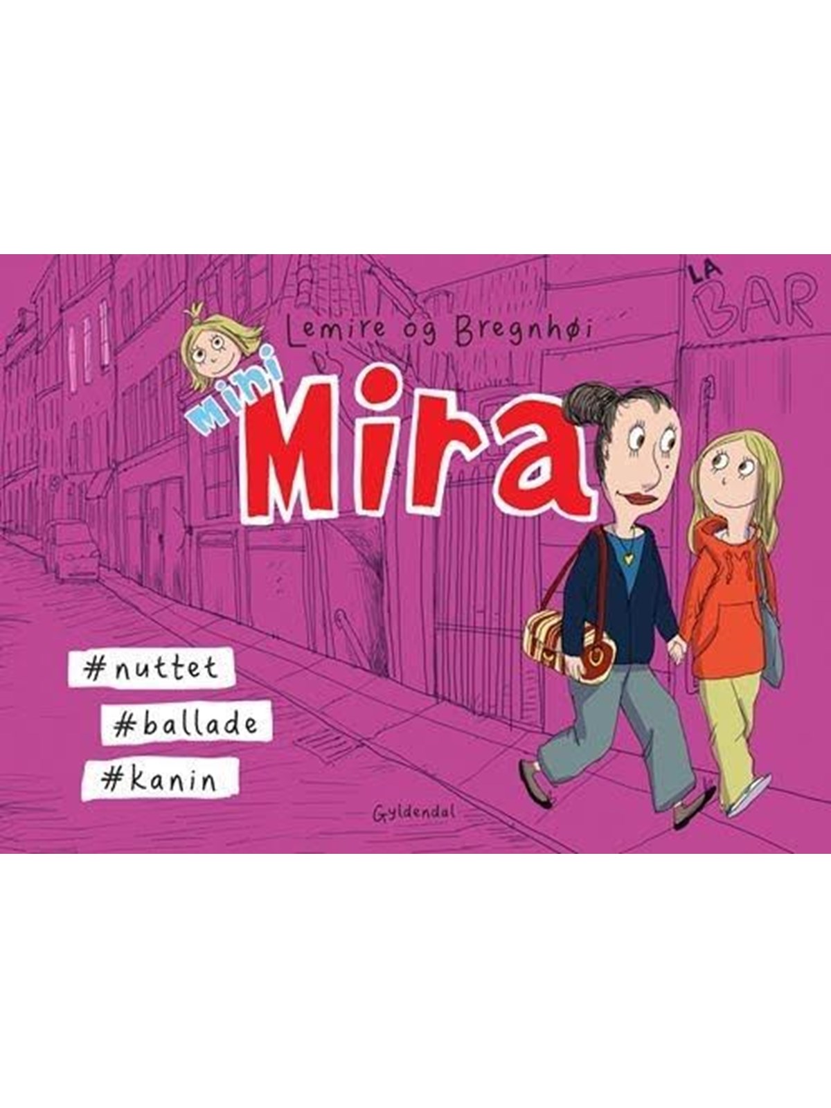Mini Mira #nuttet #ballade #kanin - Børnebog - Hardcover, Børnebog