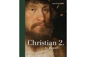 Historie, Mytologi & Samfund - Chrstian d. 2 - Historie & Samfund - hardcover - 9788712056973