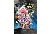 Børnebøger - Ole Lund Kirkegaards Kikkebakkeboligby - Børnebog - Hardcover - 9788702279948