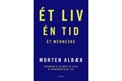 Religion & Filosofi - Et liv en tid et menneske - Religion & Filosofi - 9788702260069