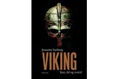 Historie, Mytologi & Samfund - Viking - Historie & Samfund - hardcover - 9788702216684