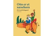 Børnebøger - OTTO ER ET NÆSEHORN - Børnebog - Hardcover - 9788702158137