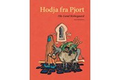 Børnebøger - Hodja fra Pjort - Børnebog - Hardcover - 9788702149425