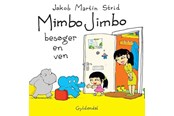 Børnebøger - MIMBO JIMBO BESØGER EN VEN - Børnebog - Hardcover - 9788702134001