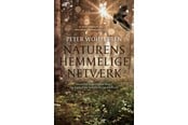 Natur & Videnskab - Naturens hemmelige netværk - Natur & Videnskab - Hardcover - 9788770364270