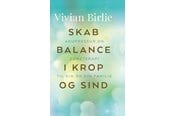 Medicin - Skab balance i krop og sind - Medicin - Hardcover - 9788702287431