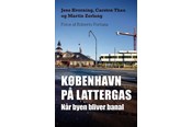 Historie, Mytologi & Samfund - København på lattergas - Historie & Samfund - 9788712060901