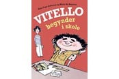Børnebøger - Vitello begynder i skole - Børnebog - Hardcover - 9788702295832