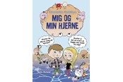 Børnebøger - Mig og min hjerne - Børnebog - Hardcover - 9788763861328