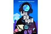 Ungdomsbøger - Liv på spil - en graphic novel - Ungdomsbog - hardcover - 9788702257762