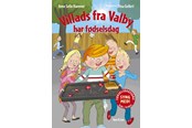 Børnebøger - Villads fra Valby har fødselsdag - Børnebog - Hardcover - 9788763861410