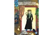 Børnebøger - Karla Superstjerne - Børnebog - Hardback - 9788740055764
