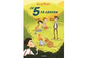 Børnebøger - De 5 (18) - De 5 på gården - Børnebog - Hæfte - 9788711982365