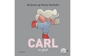 Børnebøger - Carl er glad - Børnebog - Hardcover - 9788763859783