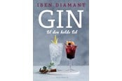 Vin og spiritus - Gin til den kolde tid - Vin og spiritus - hardcover - 9788763862790