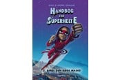 Børnebøger - Håndbog for superhelte 2: Den røde maske - Børnebog - Hardcover - 9788772002040
