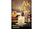 Vin og spiritus - Akvavit - Vin og spiritus - hardcover - 9788763863704