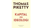 Historie, Mytologi & Samfund - Kapital og ideologi - Historie & Samfund - hardcover - 9788793772229