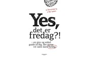 Krop & Sind - Yes det er fredag?! - Krop & Sind - paperback - 9788793951198