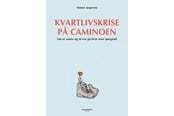 Rejsebøger - Kvartlivskrise på Caminoen - Rejsebog - Hardback - 9788793679900