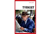 Rejsebøger - Turen går til Tyrkiet - Rejsebog - Hæftet - 9788740053470