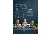 Kogebøger - Spis & Gro - Kogebog - hardcover - 9788702285581