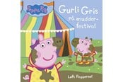 Børnebøger - Peppa Pig - Gurli Gris på mudder-festival - Løft f - Børnebog - Papbog - 9788741511948