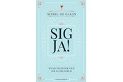 Krop & Sind - Sig Ja! - Krop & Sind - hardcover - 9788770369503