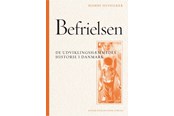 Krop & Sind - Befrielsen. De udviklingshæmmedes historie i Danma - Krop & Sind - hardcover - 9788771586671