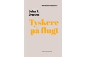 Historie, Mytologi & Samfund - Tyskere på flugt - Historie & Samfund - hardcover - 9788772191348