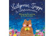 Krop & Sind - Natbjørnen Tjugga og kærlighedsblomsterne - Krop & Sind - 9788793338807