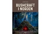 Natur & Videnskab - Bushcraft i Norden - Natur & Videnskab - Hardback - 9788793679764