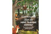 Børnebøger - Kan du høre træerne snakke? - Børnebog - Hardcover - 9788772001753