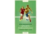 Hobby - Spillets forvandling - Hobby - 9788702236200