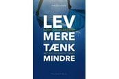 Krop & Sind - Lev mere tænk mindre - Krop & Sind - Hæftet - 9788740035421