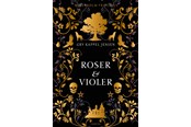Ungdomsbøger - Roser og violer - Ungdomsbog - hardback - 9788740654790