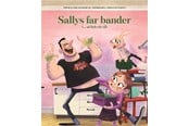 Børnebøger - Sallys far bander (ad helvede til) - Børnebog - Hardcover - 9788711914861